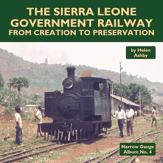 Couverture_The Sierra Leone Government Railway