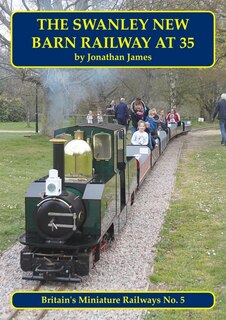 Front cover_The Swanley New Barn Railway at 35