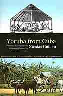Yoruba from Cuba: Selected Poems Of Nicolás Guillén by Nicolás Guillén
