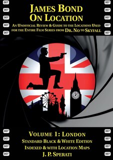 Front cover_James Bond on Location Volume 1