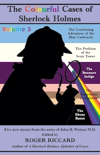 Front cover_The Colourful Cases of Sherlock Holmes (Volume 3)