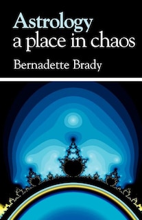 Front cover_Astrology, A Place In Chaos