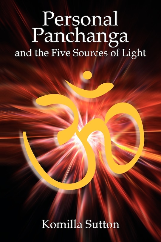 Front cover_Personal Panchanga and the Five Sources of Light