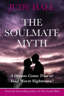 Front cover_The Soulmate Myth