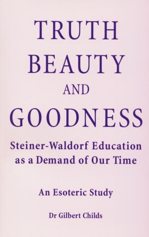 Couverture_Truth, Beauty, and Goodness