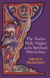 Front cover_The Twelve Holy Nights And The Spiritual Hierarchies