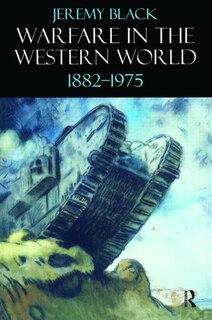 Front cover_Warfare In The Western World, 1882-1975