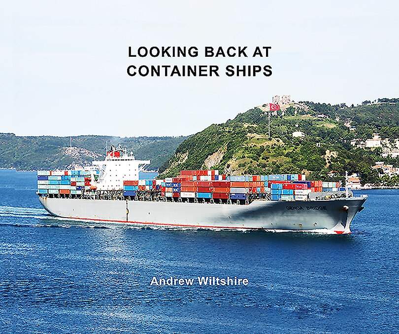 Front cover_Looking Back at Container Ships