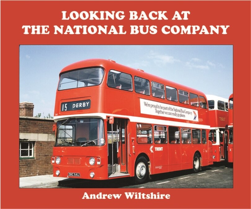 Front cover_Looking Back at the National Bus Company