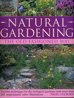 Front cover_Natural Gardening the Traditional Way