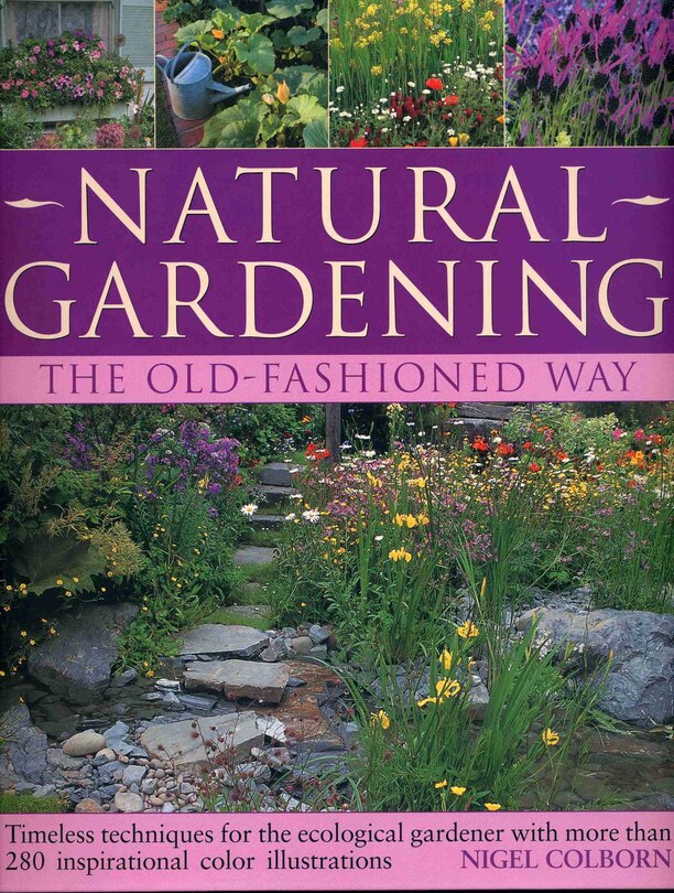 Front cover_Natural Gardening the Traditional Way