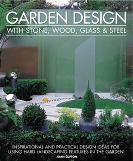 Couverture_Garden Design with Stone, Wood, Glass & Steel