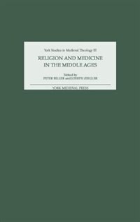 Couverture_Religion and Medicine in the Middle Ages