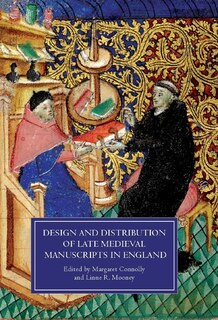 Couverture_Design and Distribution of Late Medieval Manuscripts in England