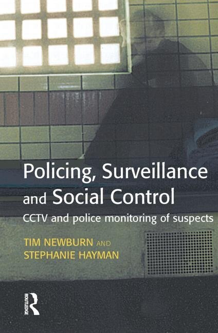 Couverture_Policing, Surveillance And Social Control