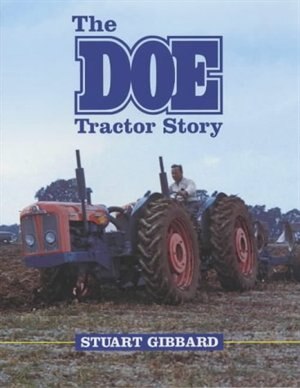 The Doe Tractor Story