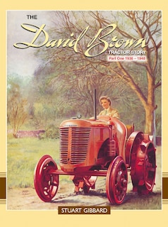 Couverture_The David Brown Tractor Story Part 1