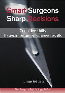 Front cover_Smart Surgeons; Sharp Decisions
