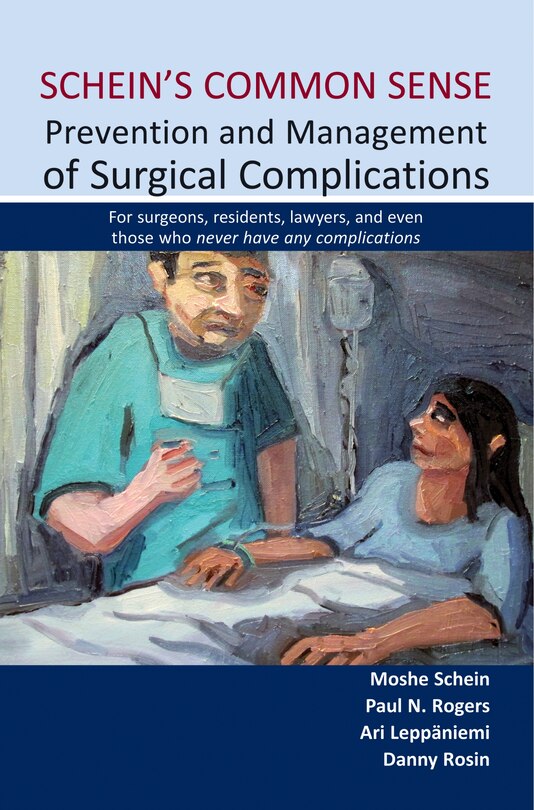 Couverture_Schein's Common Sense Prevention And Management Of Surgical Complications