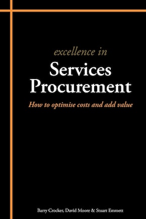 Excellence in Services Procurement: How to Optimise Costs and Add Value