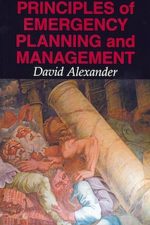 Front cover_Principles Of Emergency Planning And Management