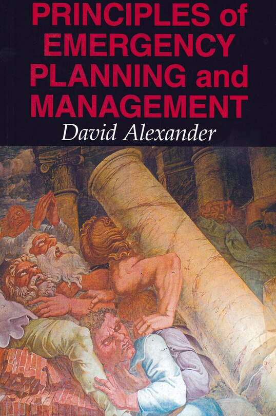 Front cover_Principles Of Emergency Planning And Management