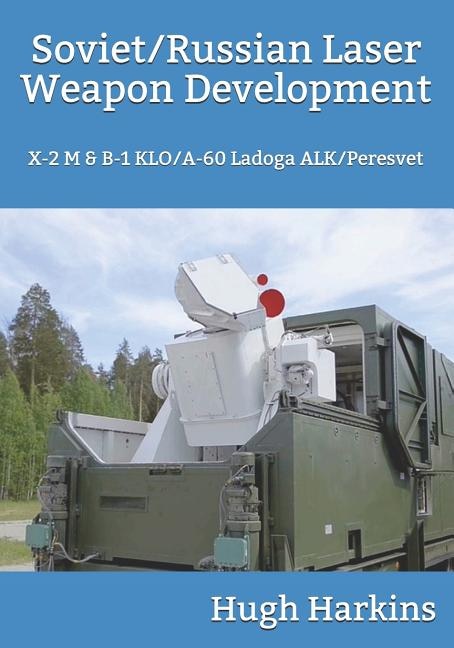 Couverture_Soviet/russian Laser Weapon Development