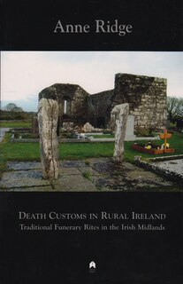 Front cover_Death Customs In Rural Ireland