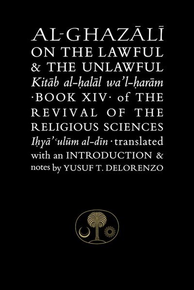 Couverture_Al-ghazali On The Lawful & The Unlawful