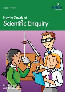 Front cover_How to Dazzle at Scientific Enquiry