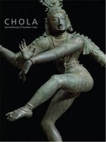 Chola: Secred Bronzed Of Southern India