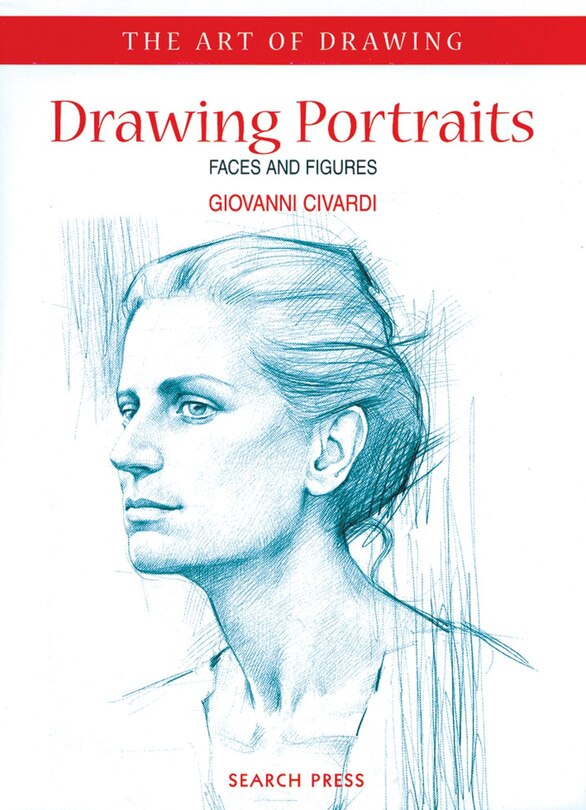 Front cover_Art Of Drawing: Drawing Portraits