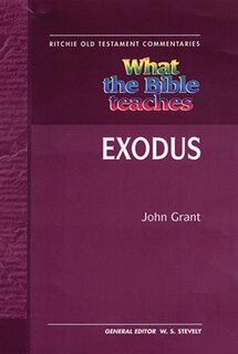 Front cover_What The Bible Teaches - Exodus