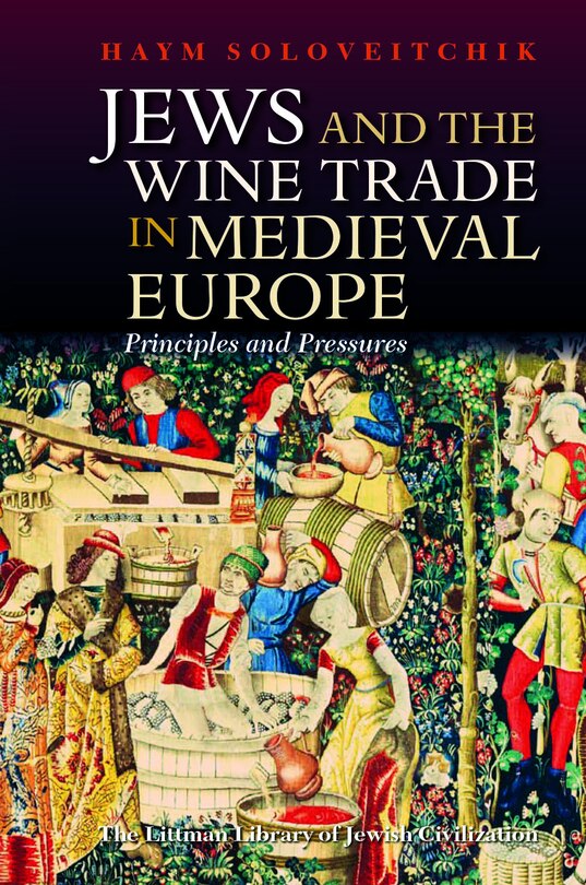 Front cover_Jews and the Wine Trade in Medieval Europe