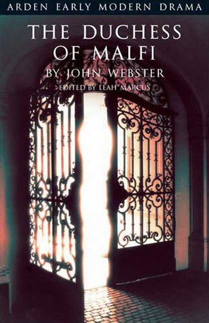 The Duchess Of Malfi