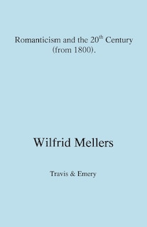 Front cover_Romanticism and the Twentieth Century (from 1800)