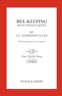 Couverture_Bee-Keeping with Twenty Hives. Facsimile reprint.