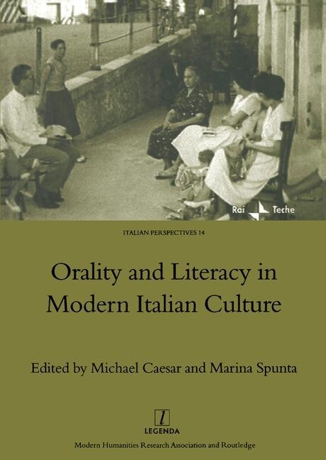 Couverture_Orality and Literacy in Modern Italian Culture