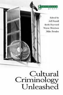 Front cover_Cultural Criminology Unleashed