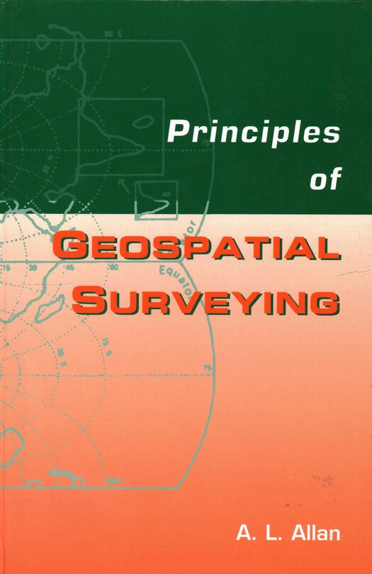 Front cover_Principles Of Geospatial Surveying