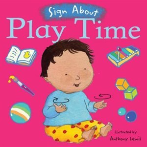 Sign About:play Time(8-36 Mths)