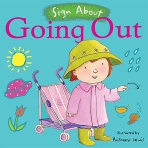 Sign About:going Out(8-36 Mths)