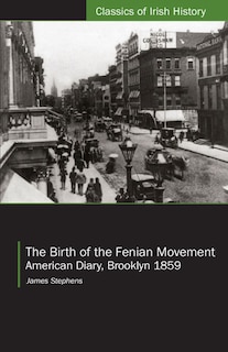 Front cover_The Birth of the Fenian Movement