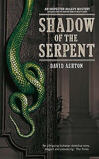 Shadow Of The Serpent: An Inspector Mclevy Mystery: An Inspector McLevy Mystery