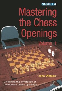 Front cover_Mastering the Chess Openings volume 1