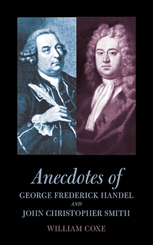 Front cover_Anecdotes of George Frederick Handel and John Christopher Smith