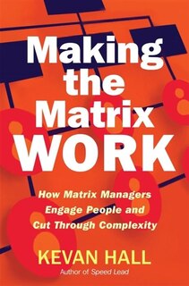 Front cover_Making The Matrix Work