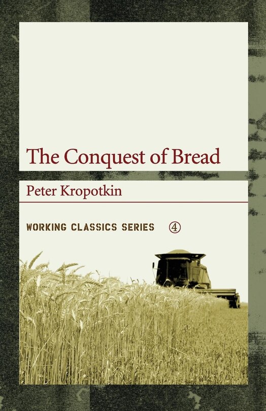 Front cover_The Conquest of Bread