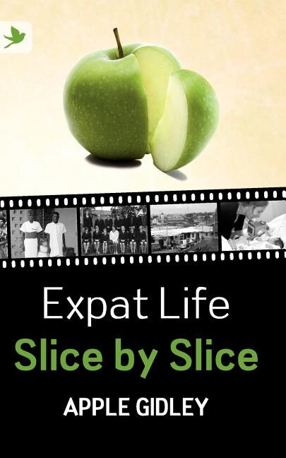 Couverture_Expat Life Slice by Slice