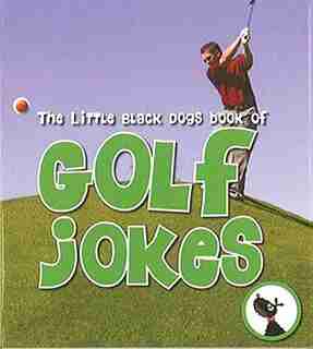 The Little Book Of Golf Jokes by Books By Boxer